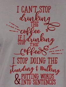 coffee shirt funny coffee t-shirt most popular best selling gift present I love coffee caffeine caffeinate hand made custom