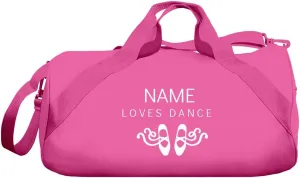 Custom Name Loves Dance Bag: Barrel Duffel Bag