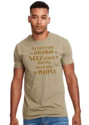 Funny tank top / funny shirt / tshirt / funny t-shirt/alcohol shirt/funny drinking/funny alcohol shirt/my tolerance for alcohol gift