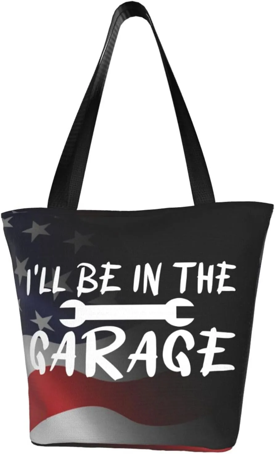 I'Ll Be In The Garage Fashion Shoulder Bag Large Capacity For Man Or Woman