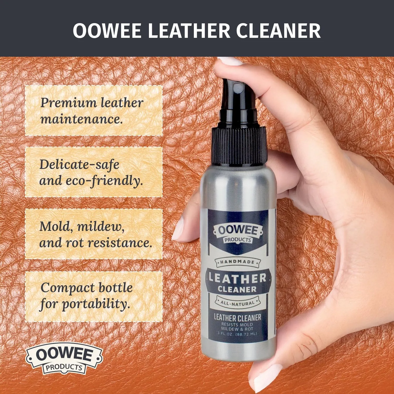 Oowee Leather Cleaner – Delicate-Safe Leather Care Spray for Shoes, Upholstery, Furniture, Bags, & More – Handmade & All-Natural – Quick Dry, Compact Bottle (3 fl oz)